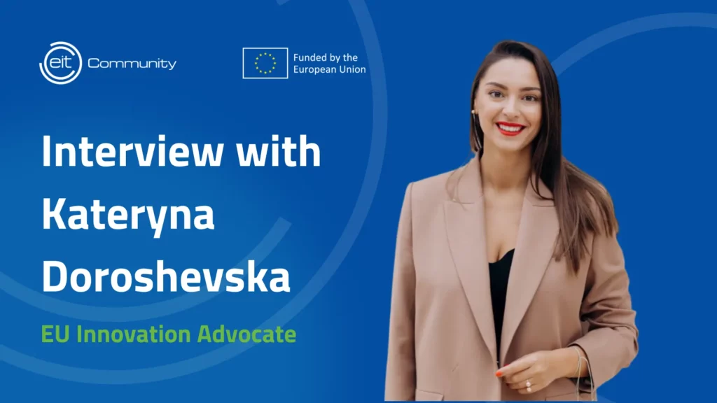 Kateryna’s Story: From Local PR Leader to EU Innovation Advocate