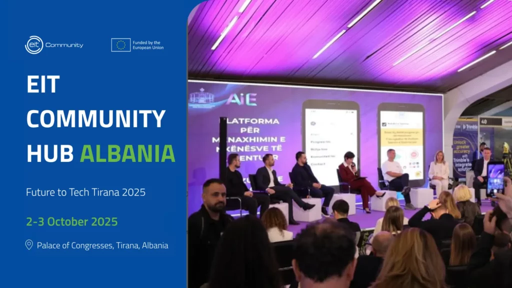 EIT Community Hub Albania at Future to Tech Tirana 2025